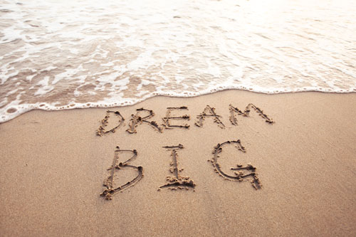 dream-big,–about